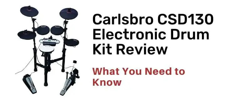 Carlsbro CSD130 Electronic Drum Kit Review
