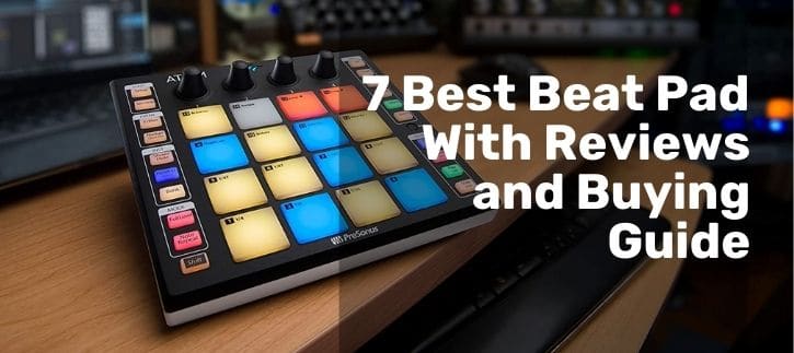 Best Beat Pad Reviews and Buying Guide
